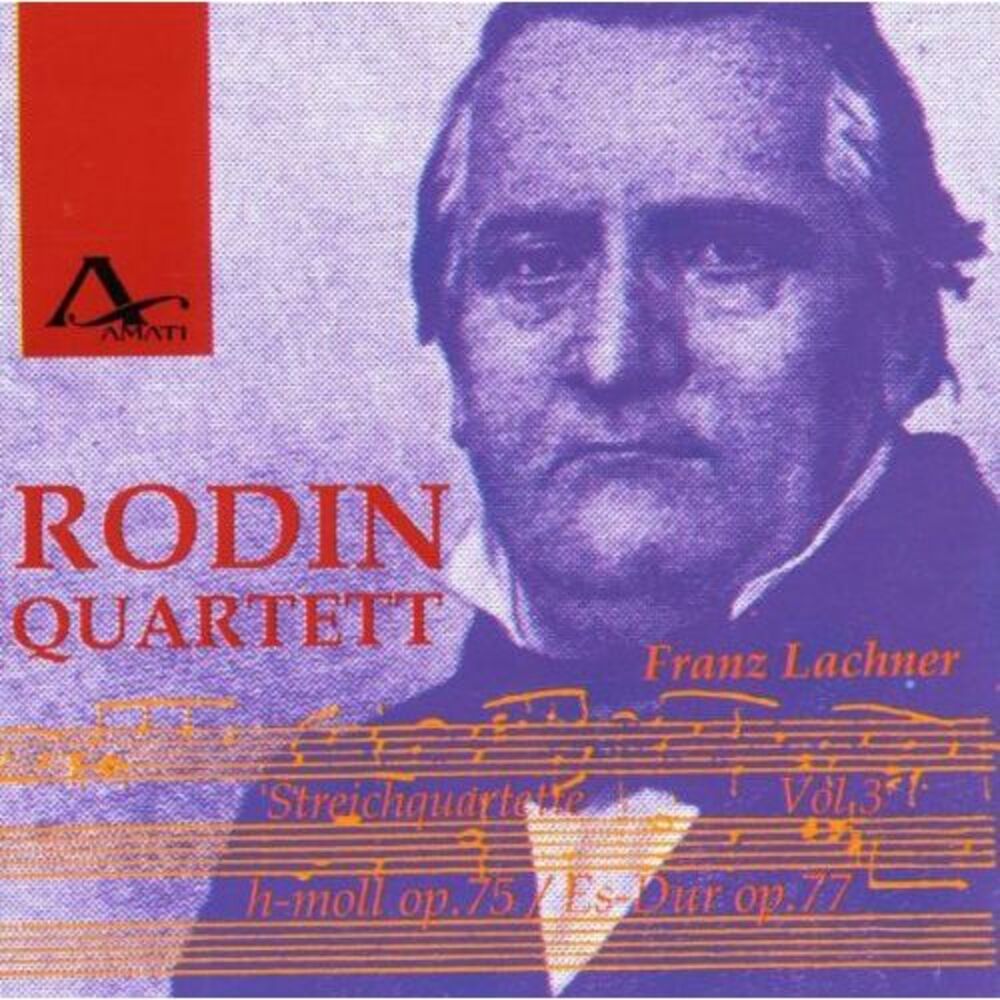 Lachner / Rodin Quartett - String Quartets 3  CD